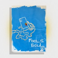 a poster with the words fool's gold on it